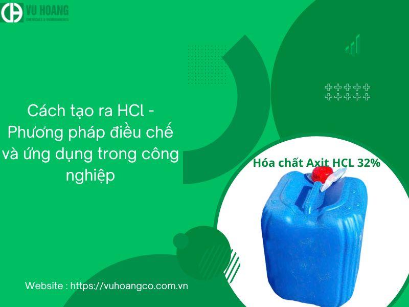 dieu che hcl la gi quy mo cong nghiep tong hop truc tiep