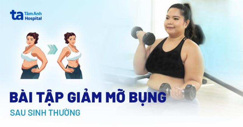 cac-bai-tap-giam-mo-bung-hieu-qua-cho-me-sau-sinh