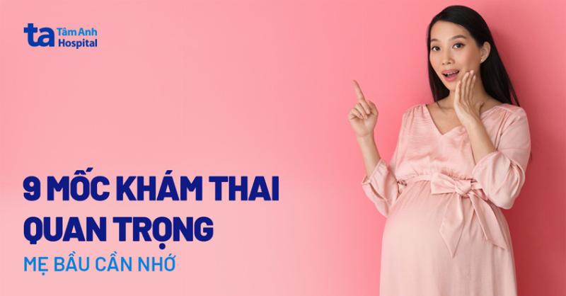 kham-thai-dinh-ky-quan-trong