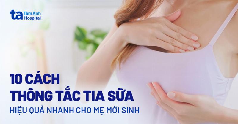 Phòng ngừa tắc tia sữa