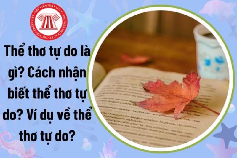 Hình ảnh minh họa đặc điểm không vần, không nhịp cố định của thơ tự do, giúp người đọc nhận diện loại thể thơ hiện đại này.