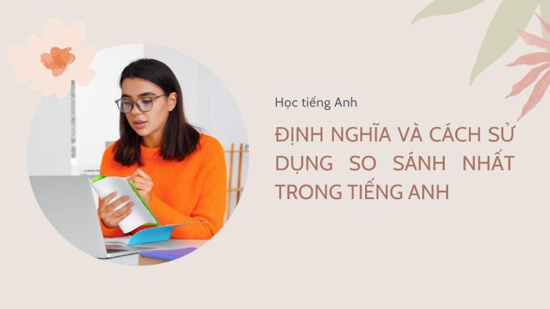 Các lỗi thường gặp khi sử dụng cấu trúc so sánh nhất và cách khắc phục