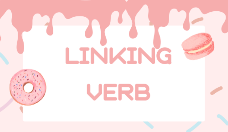Minh họa vị trí tính từ đứng sau động từ nối (linking verbs) trong tiếng Anh và bổ nghĩa cho chủ ngữ.
