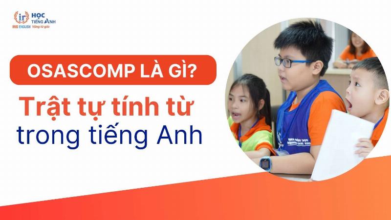 Hình ảnh minh họa trật tự của tính từ trong tiếng Anh